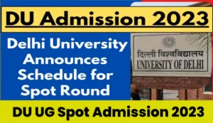 DU UG Spot Admission 2023